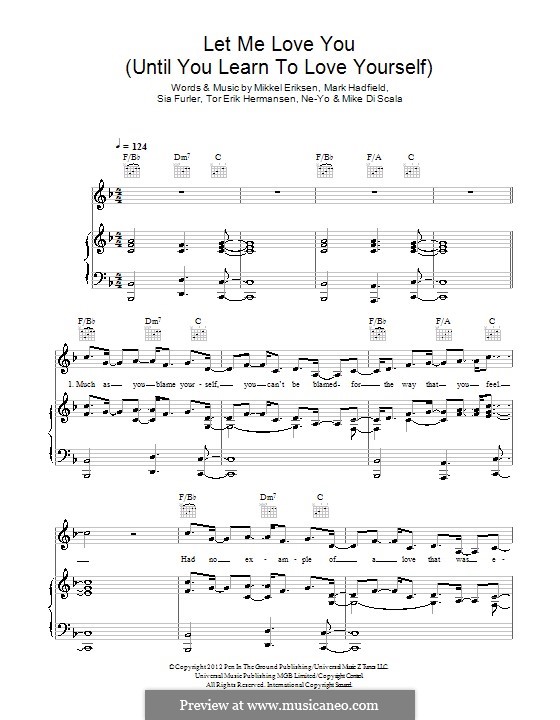Let Me Love You (Until You Learn to Love Yourself): Für Stimme und Klavier (oder Gitarre) by Mark Hadfield, Mikkel Storleer Eriksen, Ne-Yo, Sia Furler, Mike Di Scala