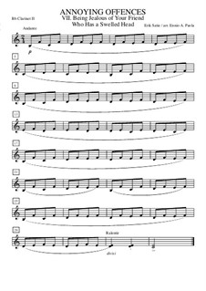 Peccadilles importunes: No.1 Etre jaloux de son camarade qui a une grosse tête – clarinet in Bb II by Erik Satie