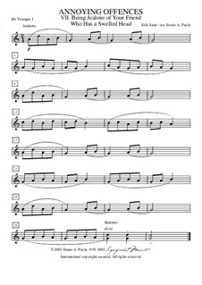 Peccadilles importunes: No.1 Etre jaloux de son camarade qui a une grosse tête – trumpet in Bb I by Erik Satie