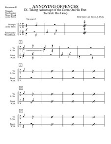 Peccadilles importunes: No.3 Profiter de ce qu'il a des cors aux pieds pour lui prendre son cerceau – percussion II by Erik Satie