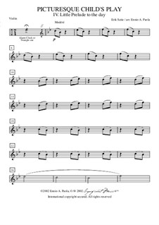 Enfantillages pittoresques (Picturesque Child's Play): No.1 Petit prélude à la journée – violin part by Erik Satie
