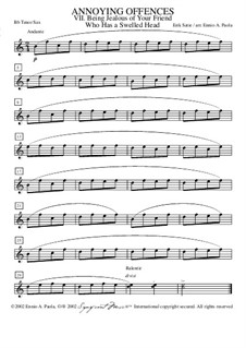 Peccadilles importunes: No.1 Etre jaloux de son camarade qui a une grosse tête – tenor saxophone in Bb by Erik Satie