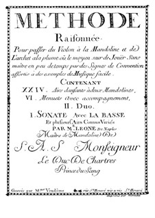 Méthode Raisonnée pour passer du violon a la mandoline et de l'archet a la plume: Méthode Raisonnée pour passer du violon a la mandoline et de l'archet a la plume by Gabriele Leone