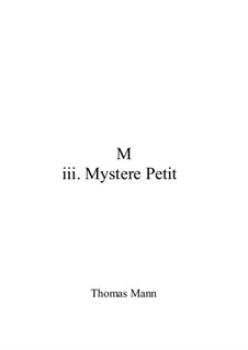 Suite 'M': Movement III 'Mysterè Petit' by Th.Mann