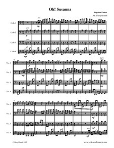 Oh! Susanna: For intermediate cello quartet (four cellos) by Stephen Foster