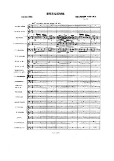 Stücke für Orchester, Op.51: Brésilienne by Benjamin Godard