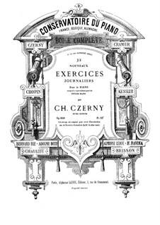 Trente-Deux Nouveaux Exercices Journaliers pou les Petites mains, Op.848: Trente-Deux Nouveaux Exercices Journaliers pou les Petites mains by Carl Czerny