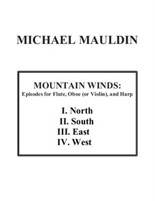 Mountain Winds: Episodes for Flute, Oboe and Harp: Mountain Winds: Episodes for Flute, Oboe and Harp by Michael Mauldin
