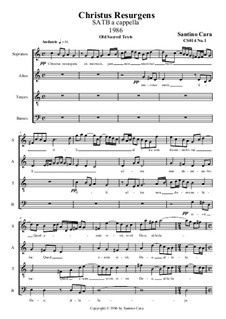 Christus Resurgens for SATB a cappella, CS014 No.1: Christus Resurgens for SATB a cappella by Santino Cara