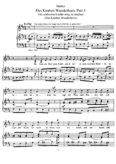 Des Knaben Wunderhorn: Um schlimme Kinder artig zu machen by Gustav Mahler