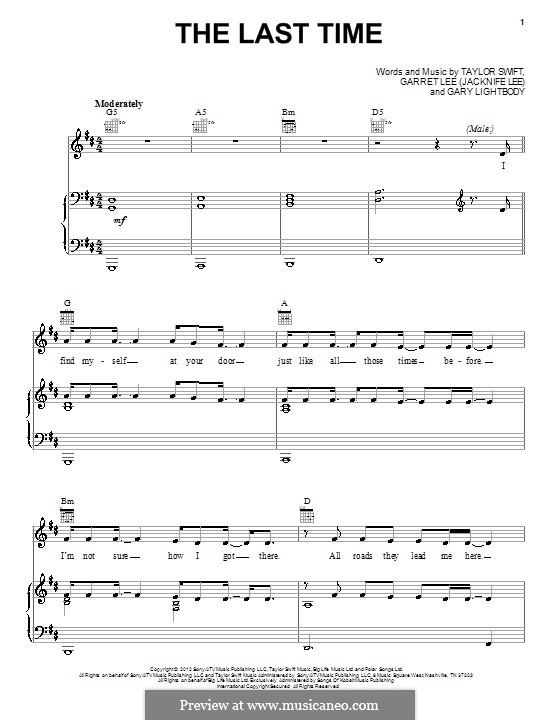 The Last Time (Taylor Swift): Für Stimme und Klavier (oder Gitarre) by Garret Lee, Gary Lightbody