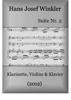 Suite Nr.2 mit drei Tänzen: Trio mit Klarinette und Violine by Hans Josef Winkler