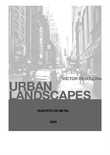 Urban Landscapes: Urban Landscapes by Victor Rebullida