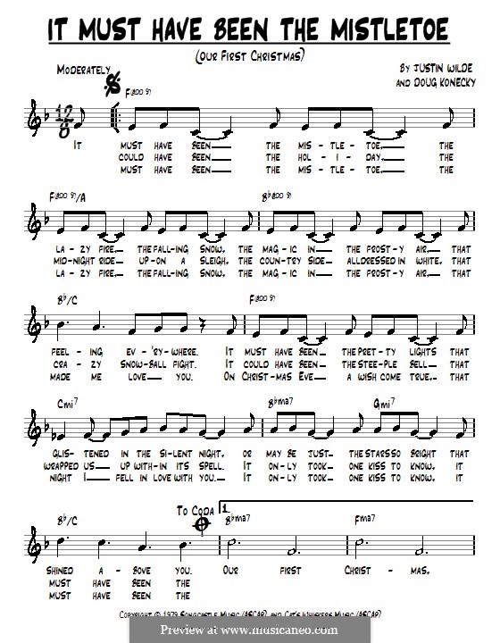 It Must Have Been the Mistletoe (Our First Christmas): Text und Akkorde by Doug Konecky, Justin Wilde