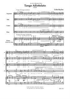 Tango Affettolato for choir: Tango Affettolato for choir by Colin Bayliss