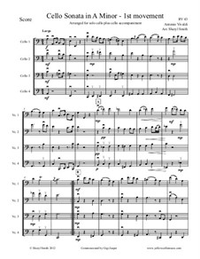 Sonata for Cello No.3 in A Minor, RV 43: Movement I, arranged for solo cello plus three cello accompaniment by Antonio Vivaldi