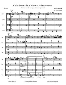 Sonata for Cello No.3 in A Minor, RV 43: Movement III, arranged for solo cello plus three cello accompaniment by Antonio Vivaldi