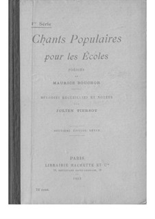 Chants Populaires pour les Écoles - 1re Série: Chants Populaires pour les Écoles - 1re Série by folklore