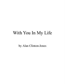 With You In My Life: With You In My Life by Alan Clinton-Jones