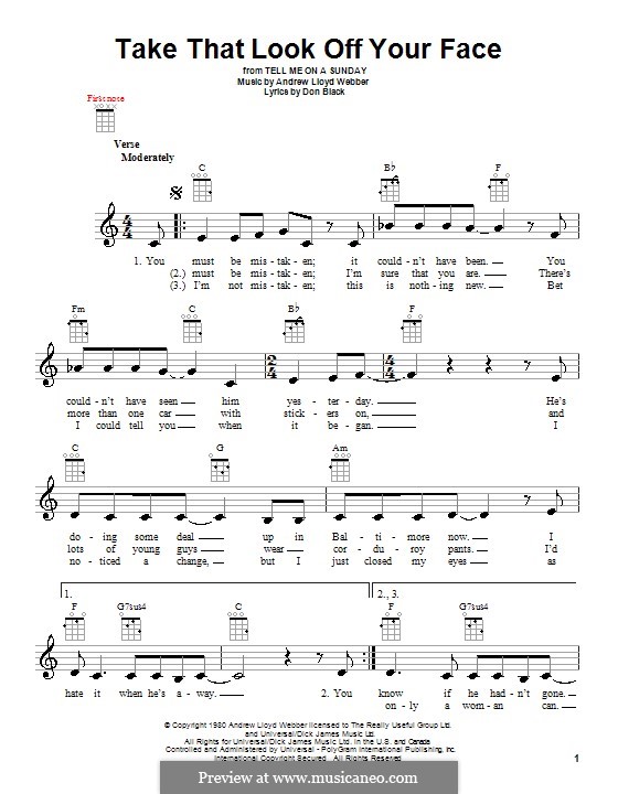 Take That Look Off Your Face: Für Ukulele by Andrew Lloyd Webber