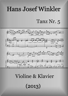 Tanz Nr.5: Für Violine und Klavier by Hans Josef Winkler