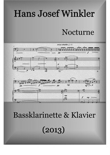 Nocturne für Bassklarinette und Klavier: Nocturne für Bassklarinette und Klavier by Hans Josef Winkler