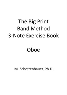 3-Noten Übung Heft: Oboe by Michele Schottenbauer