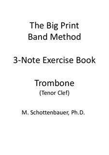 3-Noten Übung Heft: Posaune (Tenorschlüssel) by Michele Schottenbauer