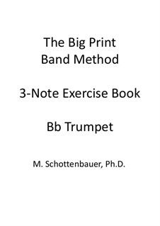 3-Noten Übung Heft: Trompete by Michele Schottenbauer