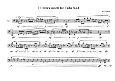 7 Umbra morti for Tuba: Nr.1, MVWV 553 by Maurice Verheul