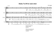 Haiku for male choir No.50, MVWV 471: Haiku for male choir No.50 by Maurice Verheul