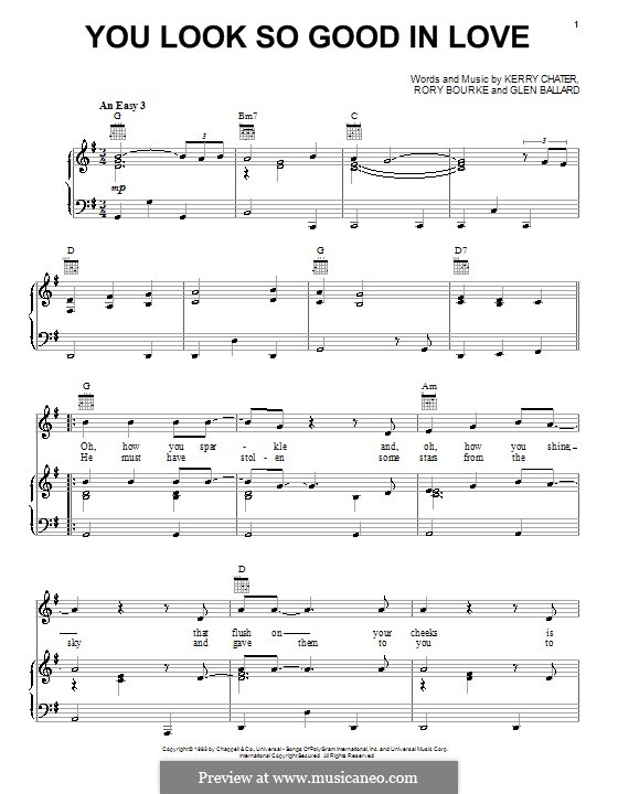 You Look So Good in Love (George Strait): Für Stimme und Klavier (oder Gitarre) by Glen Ballard, Kerry Chater, Rory Bourke