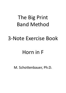 3-Noten Übung Heft: Horn im F by Michele Schottenbauer