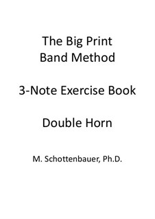 3-Noten Übung Heft: Doppelhorn by Michele Schottenbauer