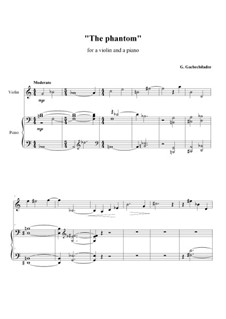 Phantom, for violin and piano: Phantom, for violin and piano by George Gachechiladze