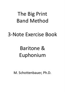 3-Noten Übung Heft: Bariton und Euphonium (3-Ventil) Tenorschlüssel by Michele Schottenbauer