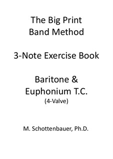 3-Noten Übung Heft: Bariton und Euphonium (4-Ventil) Violinschlüssel by Michele Schottenbauer
