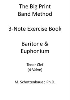 3-Noten Übung Heft: Bariton und Euphonium (4-Ventil) Tenorschlüssel by Michele Schottenbauer
