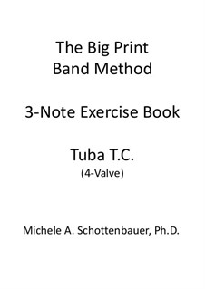 3-Noten Übung Heft: Tuba (4-Ventil) Violinschlüssel by Michele Schottenbauer