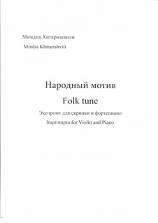Folk tune, Op.24: Folk tune by Mindia Khitarishvili