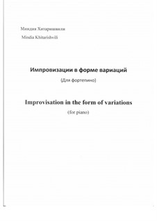 Improvisation in the form of variations, Op.27: Improvisation in the form of variations by Mindia Khitarishvili