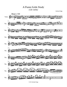 A Funny Little Study (solo violin): A Funny Little Study (solo violin) by Jordan Grigg