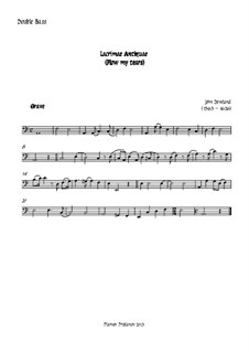 Flow My Tears: For oboe, two violins, cello and double bass – double bass part by John Dowland
