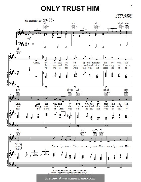 Only Trust Him: Für Stimme und Klavier (oder Gitarre) by John H. Stockton
