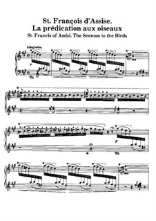 Zwei Legenden, S.175: Nr.1 Der heilige Franziskus von Assisi. Seine Predigt an die Vögel by Franz Liszt