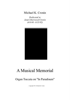 A Musical Memorial: Toccata on 'In Paradisum' by Michael Cronin