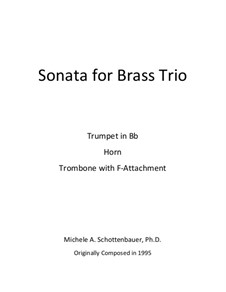 Sonata für Blechblasinstrumente Trio: Sonata für Blechblasinstrumente Trio by Michele Schottenbauer