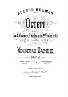 Streichoktett in c-Moll, Op.15a: Vollpartitur by Woldemar Bargiel