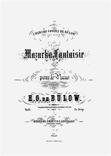 Mazurka Fantaisie, Op.13: Mazurka Fantaisie by Hans Bülow