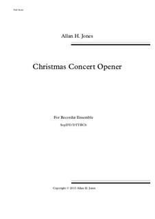 Christmas Concert Opener: For recorder octet by Allan Herbie Jones